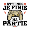 Wait I'm finishing my game