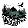 Wild And free