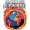 Our Home Burning Climate Responsibility Design