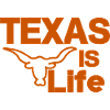 Texas is life