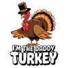 Daddy Turkey Thanksgiving