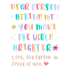 Spread Kindness Behind You