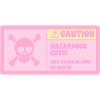 Beware, cute girl