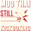 Funny Muay Thai Sayings Design