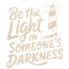 Lighthouse Motivational Saying - Positive Thinking