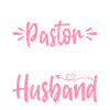 Pastor My Husband Christian Church Leader