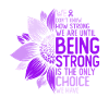 Cancer Awareness Sunflower Motivation Gift