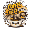 First coffee, then everything else