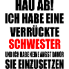 Kom væk herfra, jeg har en skør søster