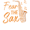 Saxophones Pun Fear The Sax