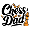 Chess Dad Chess Saying Quote