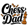 Chess Dad Chess Saying Quote