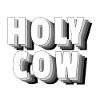 Holy Cow -