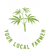 Support Your Local Farmer Cannabis