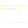 Comedian Grandma Definition Stand Up Comedy