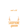Saxophone Classy Sassy And A Bit