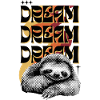 Dream Dream Dream – Retro Sloth