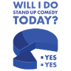 Comedian Will I Knit Today