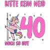 Please No Envy 40 Birthday