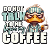 Grumpy duck with coffee