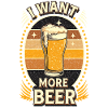 je veux plus de biere