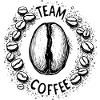 Team Coffee , Team Kaffee, Kaffee Lover