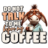 Grumpy donkey with coffee