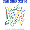 Bad Kids Unite