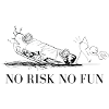 No Risk - No Fun