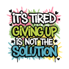 NEVER QUIT