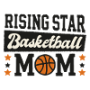 Rising Star Basketball Mom