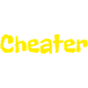 Cheater