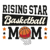 Rising Star Basketball Mom