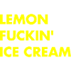 Lemon Cream - yellow lettering