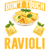 Hands off my ravioli motif