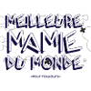 Meilleure mamie du monde.