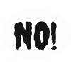 NO!, Lustiger Spruch