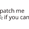 patch-moi si tu peux