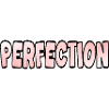 Perfection