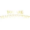Magnificent