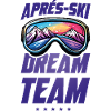 Après Ski Dream Team