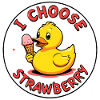 i choose strawberry duck