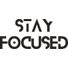Stay Focused