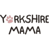 YORKSHIRE MAMA