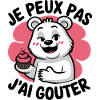 je peux pas j'ai gouter