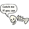 Fishing - Catch me if you can