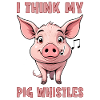 I Think my pig whistles