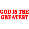 god is the greatest