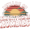 Beware Of Smartphone Zombies 12