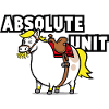 Absolute Unit - Horse